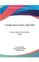 A Soldier Boy's Letters, 1862-1865