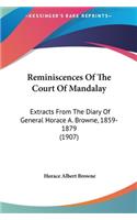 Reminiscences of the Court of Mandalay