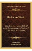 The Lure of Music