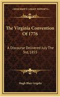 The Virginia Convention of 1776