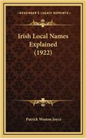Irish Local Names Explained (1922)