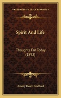 Spirit and Life