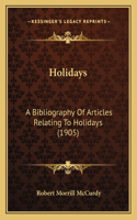 Holidays