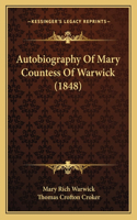 Autobiography Of Mary Countess Of Warwick (1848)