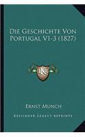 Geschichte Von Portugal V1-3 (1827)