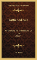 Nettie And Kate