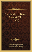 The Works Of Tobias Smollett V11 (1900)