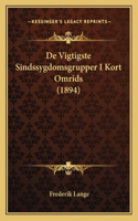 De Vigtigste Sindssygdomsgrupper I Kort Omrids (1894)