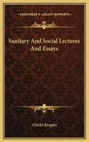 Sanitary And Social Lectures And Essays