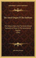 Astral Origin Of The Emblems
