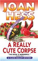 Really Cute Corpse: A Claire Malloy Mystery