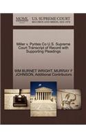 Miller V. Pyrites Co U.S. Supreme Court Transcript of Record with Supporting Pleadings