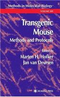 Transgenic Mouse Methods and Protocols. Methods in Molecular Biology, Volume 209.: (Methods in Molecular Biology)