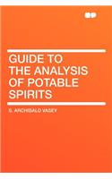 Guide to the Analysis of Potable Spirits