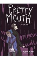 Pretty Mouth