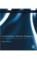 Constructing a German Diaspora