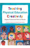 Teaching Physical Education Creatively