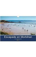 Escapade En Morbihan 2017: Au Detour Du Morbihan(Calvendo Places)