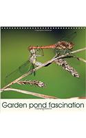 Garden Pond Fascination 2018: Paradise for Plants and Animals(Calvendo Nature)