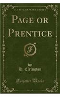 Page or Prentice (Classic Reprint)