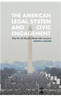 American Legal System and Civic Engagement