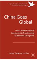 China Goes Global