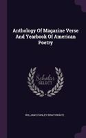 Anthology Of Magazine Verse And Yearbook Of American Poetry