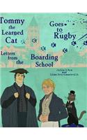 Tommy the Learned Cat Goes to Rugby