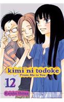 Kimi ni Todoke: From Me to You, Vol. 12