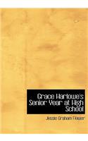 Grace Harlowe's Senior Year at High School