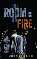 Room Is on Fire