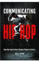 Communicating Hip-Hop