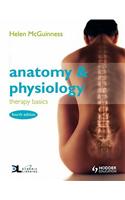 Anatomy & Physiology: Therapy Basics                                  Fourth Edition