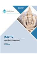 ICIC 12 Proceedings of the 4th International Conference on Intercultural Collaboration