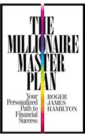 The Millionaire Master Plan