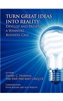 Turn Great Ideas Into Reality