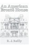 An American Bronte House