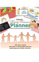 Fimark's Family Reunion Planner A Reunion Planning Guide Workbook & Keepsake