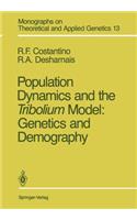 Population Dynamics and the Tribolium Model: Genetics and Demography