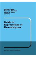 Guide to Reprocessing of Hemodialyzers