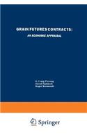 Grain Futures Contracts: An Economic Appraisal