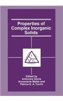 Properties of Complex Inorganic Solids