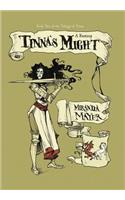 Tinna's Might