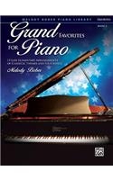 Grand Favorites for Piano, Bk 3