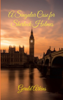 Singular Case for Sherlock Holmes