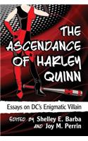 Ascendance of Harley Quinn