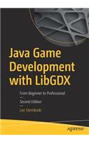 Java Game Development with LibGDX