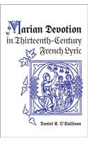 Marian Devotion in Thirteenth-Century French Lyric