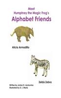 Meet Humphrey the Magic Frog's Alphabet Friends: (English)