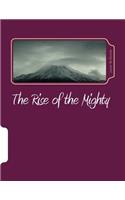 Rise of the Mighty